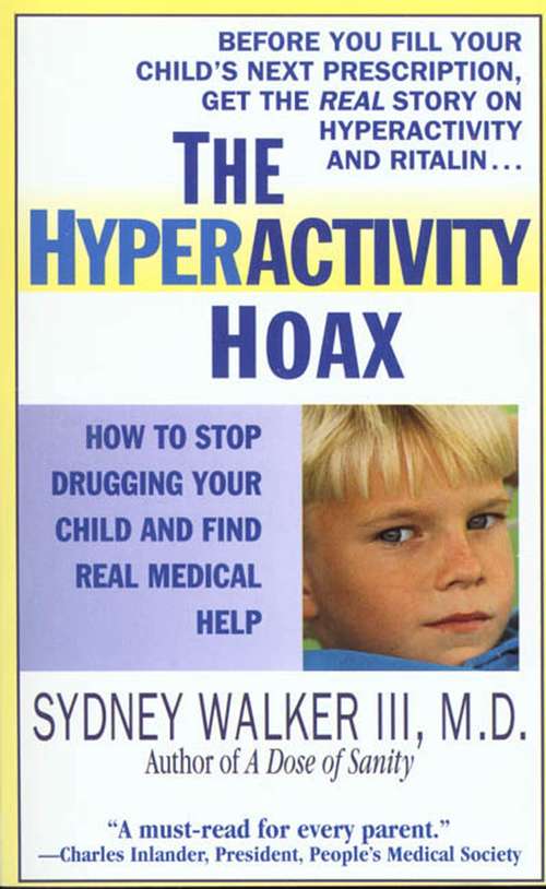 Book cover of The Hyperactivity Hoax