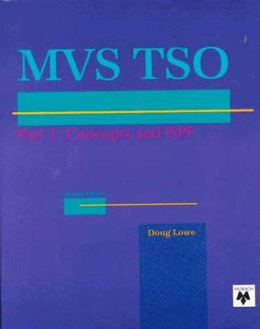 Book cover of MVS TSO: Concepts and ISPF (Part #1)