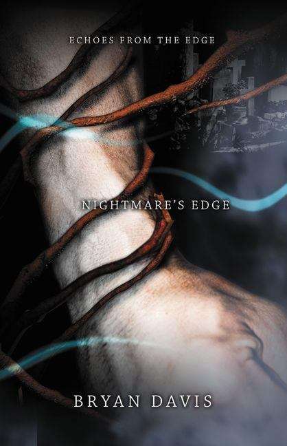 Nightmare’s Edge (Echoes from the Edge #3)