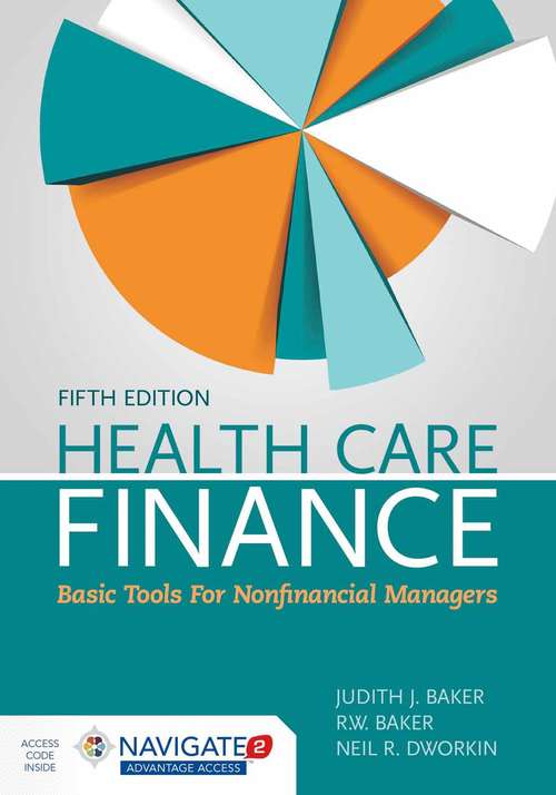 Health Care Finance Basic Tools For Nonfinancial Managers