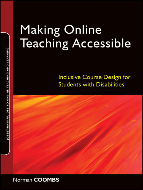 Book cover of Making Online Teaching Accessible: Inclusive Course Design for Students with Disabilities