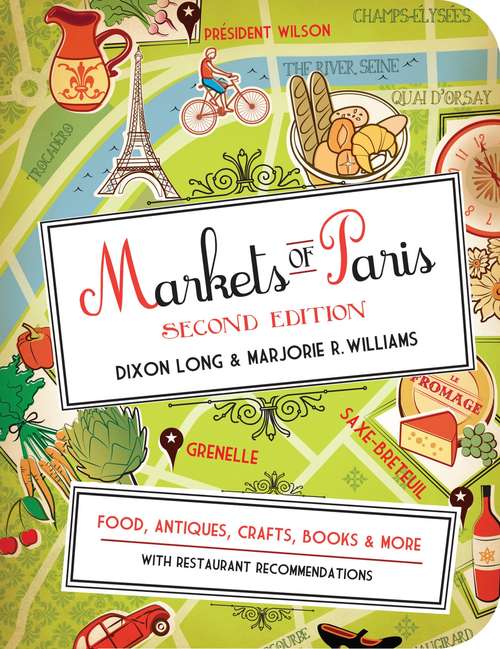 Book cover of Markets of Paris, 2nd Edition