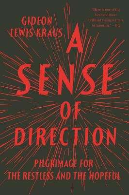 Book cover of A Sense of Direction: Pilgrimage for the Restless and the Hopeful