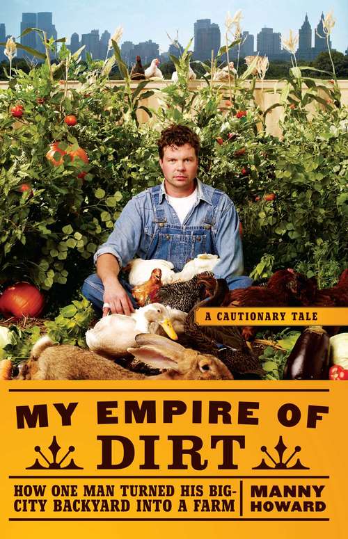 Book cover of My Empire of Dirt