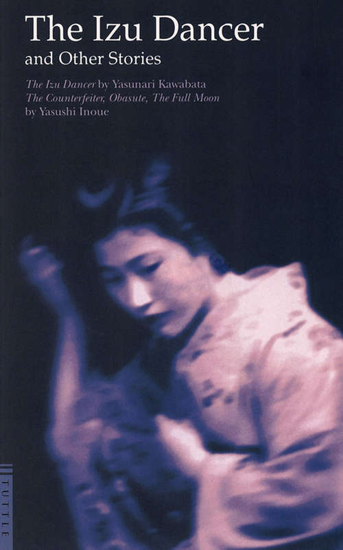 The Izu Dancer and Other Stories