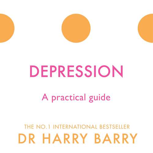 Book cover of Depression: A practical guide (The Flag Series #8)