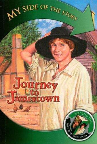 Book cover of Journey to Jamestown: Elias's Story and Sacahocan's Story (My Side of the Story)