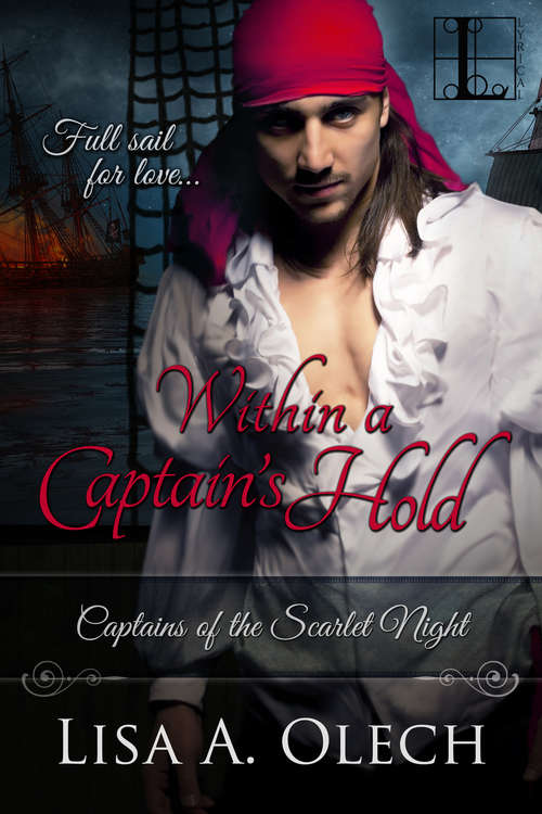 Book cover of Within A Captain's Hold (Captains of the Scarlet Night #1)