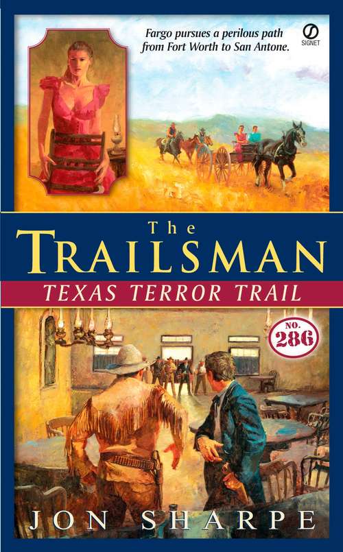 Texas Terror Trail (Trailsman #286)