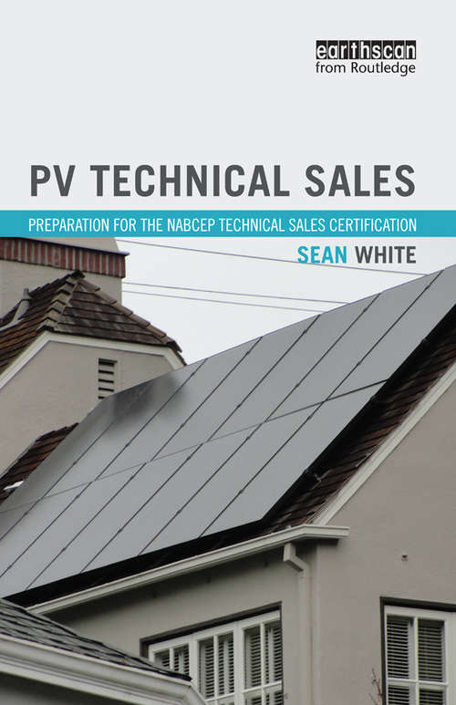 PV Technical Sales: Preparation for the NABCEP Technical Sales Certification