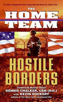 Book cover of The Home Team: Hostile Borders