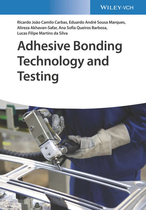 Cover image of Adhesive Bonding Technology and Testing