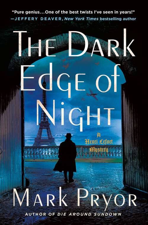 Book cover of The Dark Edge of Night: A Henri Lefort Mystery (Henri Lefort Mysteries #2)