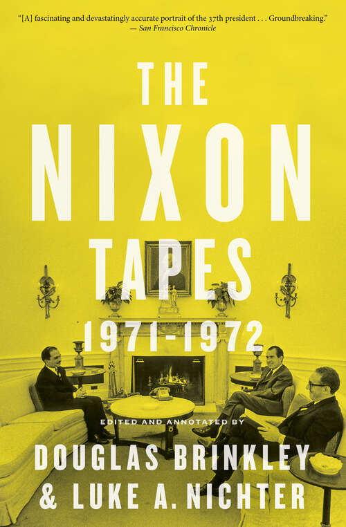 Book cover of The Nixon Tapes (WITH AUDIO CLIPS)