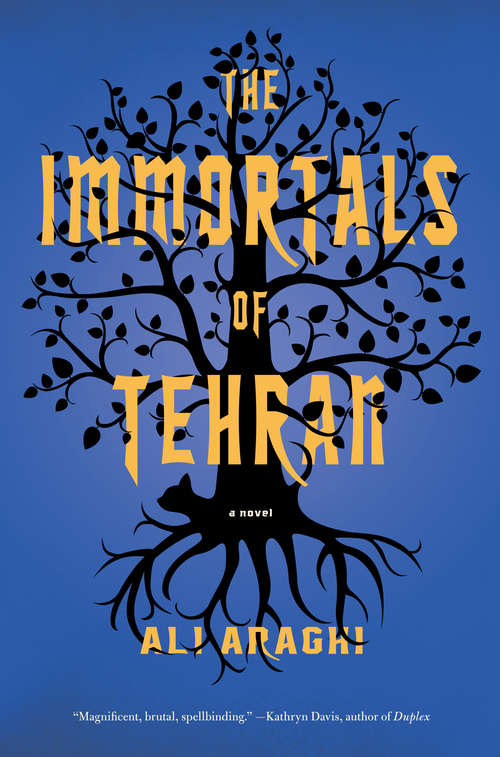 Book cover of The Immortals of Tehran