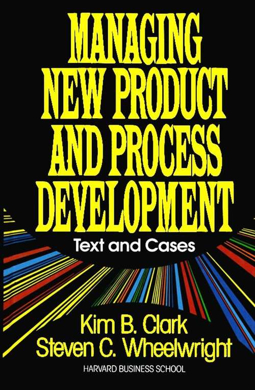 Managing New Product and Process Development