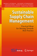 Sustainable Supply Chain Management