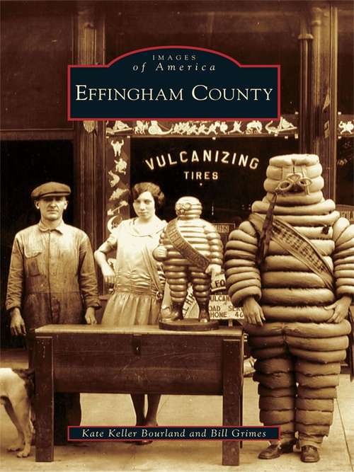 Effingham County (Images of America)