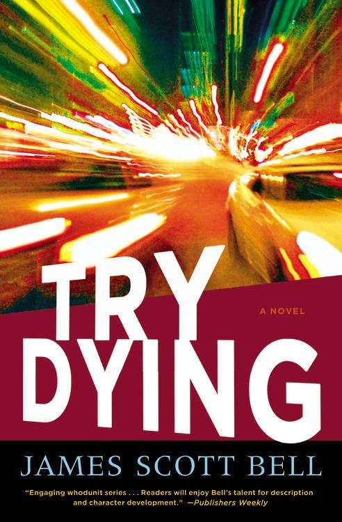 Book cover of Try Dying (Ty Buchanan, Book #1)
