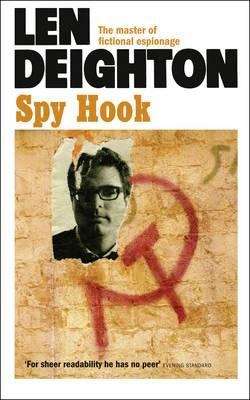 Book cover of Spy Hook (Bernard Samson #4)