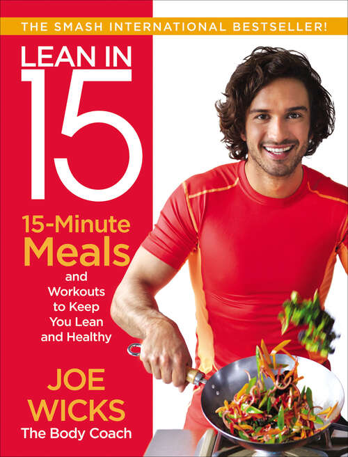 Book cover of Lean in 15: 15-Minute Meals and Workouts to Keep You Lean and Healthy