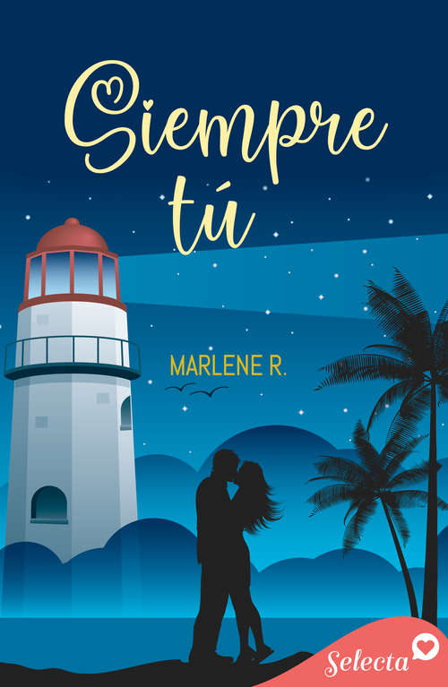 Book cover of Siempre tú (Bilogía Sullivan: Volumen 2)