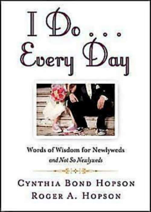Book cover of I Do ... Every Day
