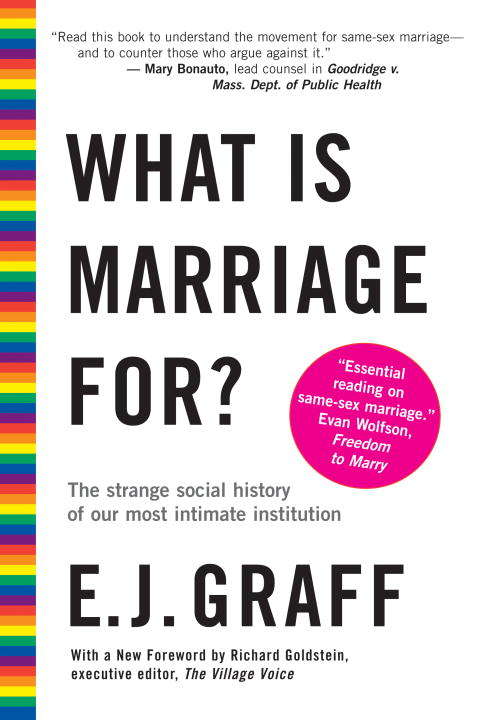Book cover of What Is Marriage For?
