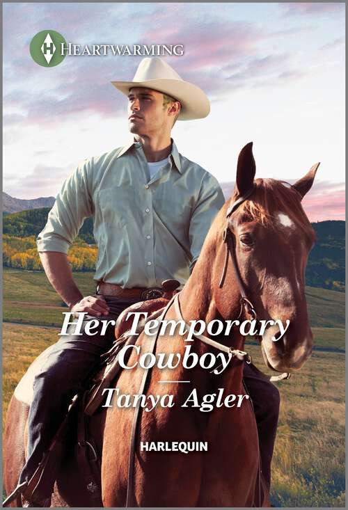Book cover of Her Temporary Cowboy: A Clean and Uplifting Romance (Rodeo Stars of Violet Ridge #3)