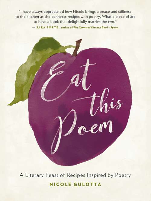 Book cover of Eat This Poem: A Literary Feast of Recipes Inspired by Poetry