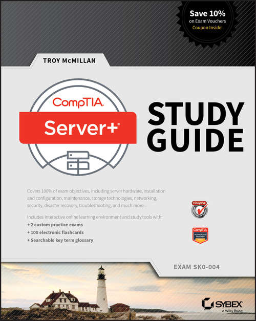 Book cover of CompTIA Server+ Study Guide: Exam SK0-004