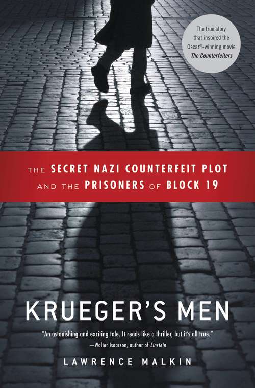 Book cover of Krueger's Men: The Secret Nazi Counterfeit Plot and the Prisoners of Block 19