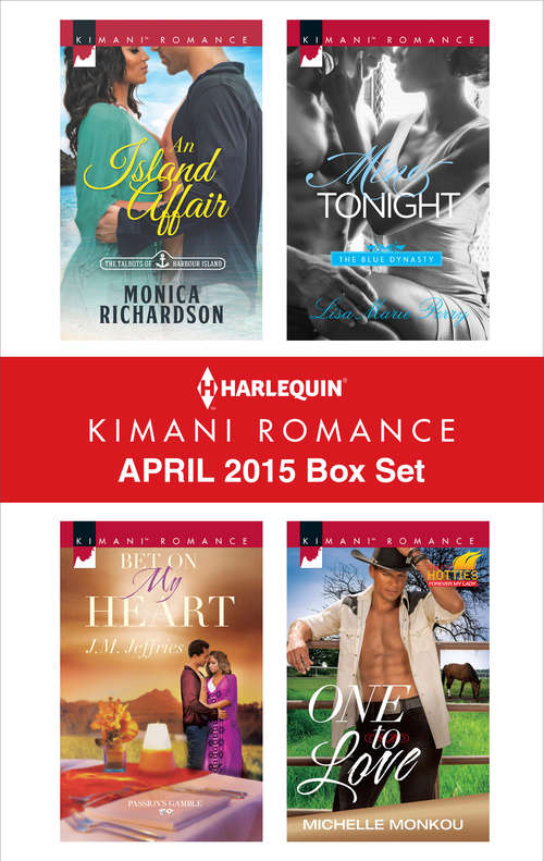 Harlequin Kimani Romance April 2015 Box Set