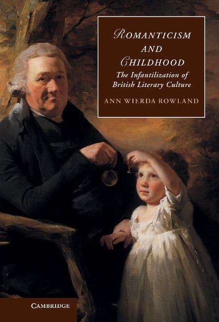 Book cover of Romanticism and Childhood