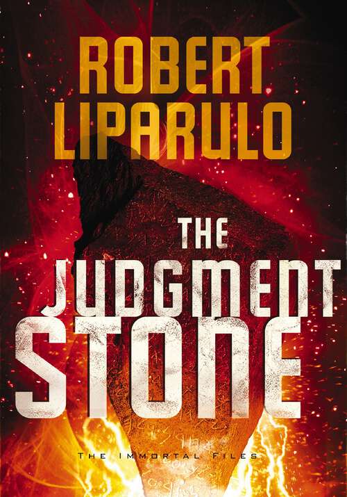 Book cover of The Judgment Stone (An Immortal Files Novel #2)