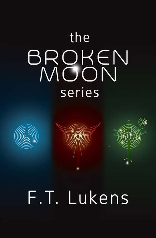 Book cover of Broken Moon Series Digital Box Set (Broken Moon)