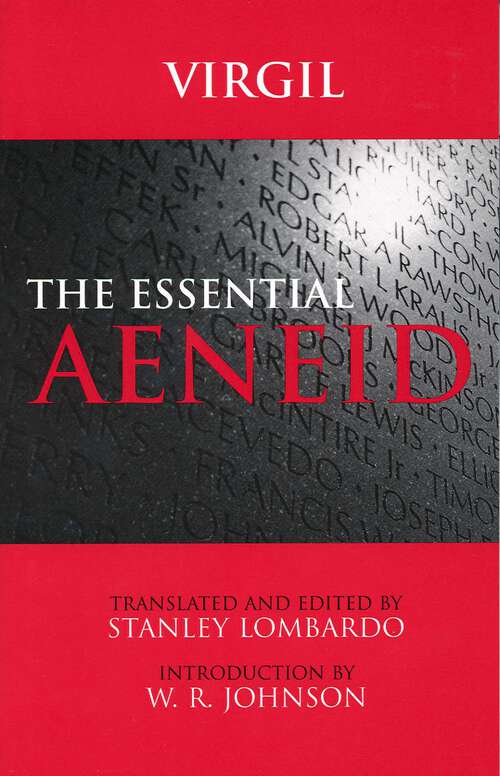 The Essential Aeneid (Hackett Classics)