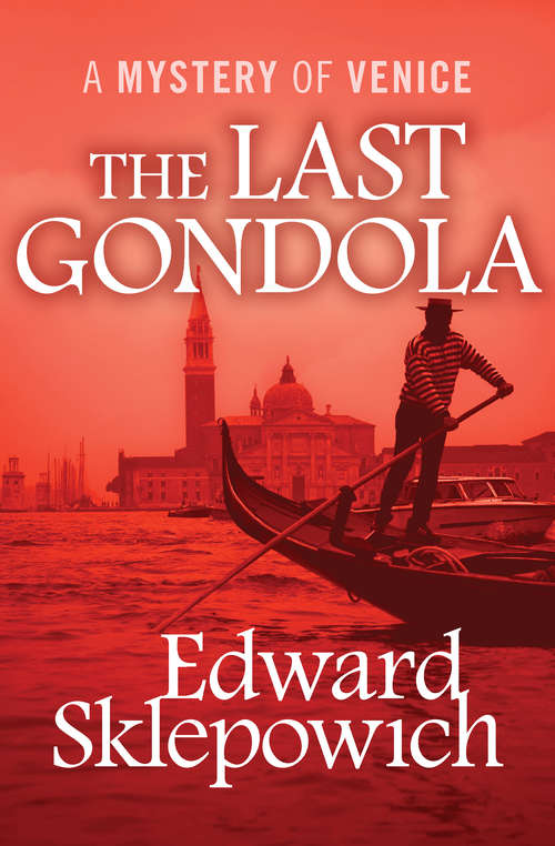 Book cover of The Last Gondola (The Mysteries of Venice #7)