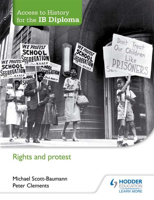 Book cover of Access to History for the IB Diploma: Rights and protest