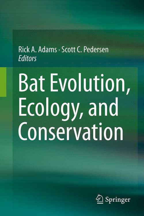 Book cover of Bat Evolution, Ecology, and Conservation