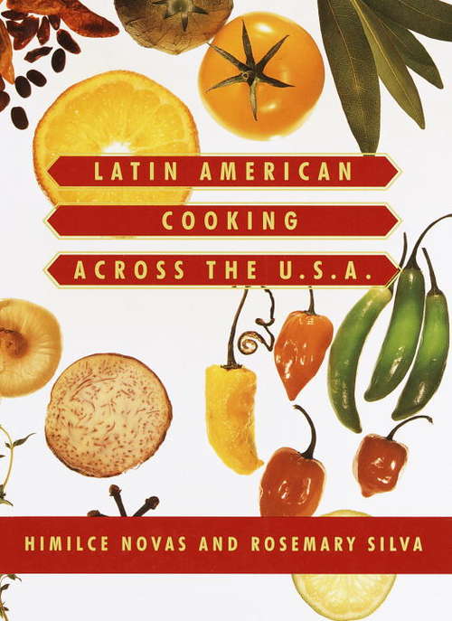 Book cover of Latin American Cooking Across the U.S.A.