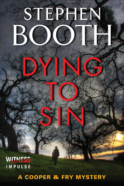 Book cover of Dying to Sin: A Cooper And Fry Mystery (Cooper & Fry Mysteries #8)