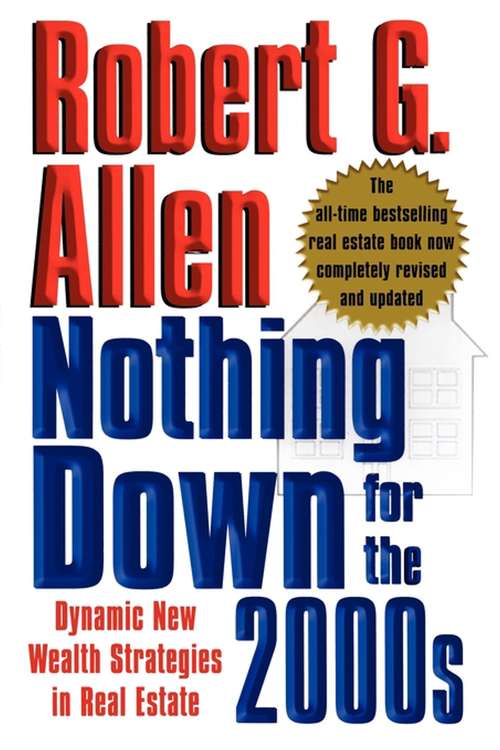 Book cover of Nothing Down for the 2000s: Dynamic New Wealth Strategies in Real Estate
