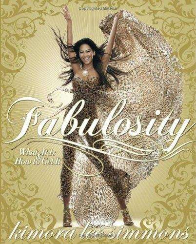 Book cover of Fabulosity: What It Is and How to Get It