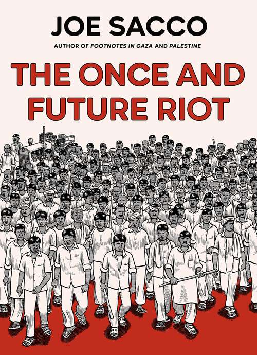 Book cover of The Once and Future Riot