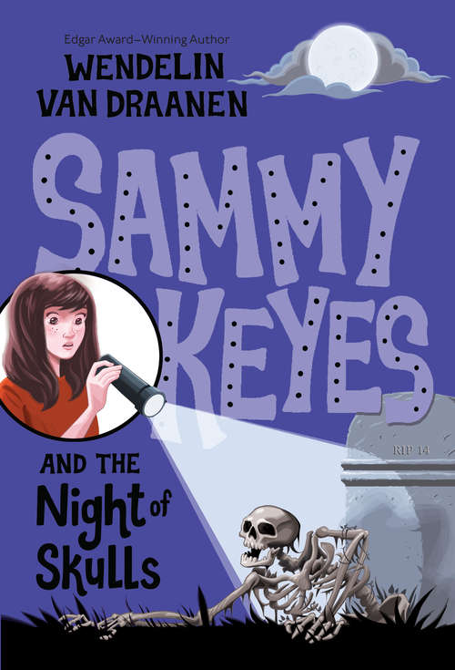 Book cover of Sammy Keyes and the Night of Skulls (Sammy Keyes #14)