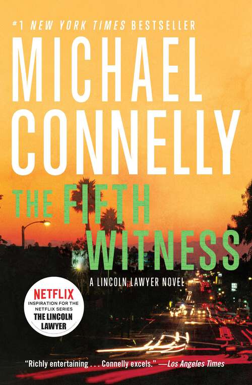 Book cover of The Fifth Witness (A Lincoln Lawyer Novel #4)