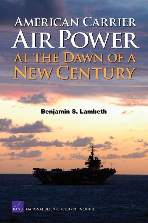 Book cover of American Carrier Air Power at the Dawn of a New Century