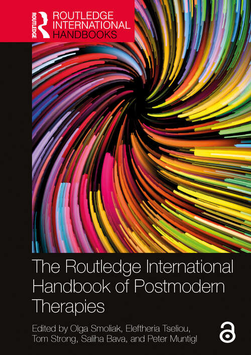 Book cover of The Routledge International Handbook of Postmodern Therapies (1) (Routledge International Handbooks)