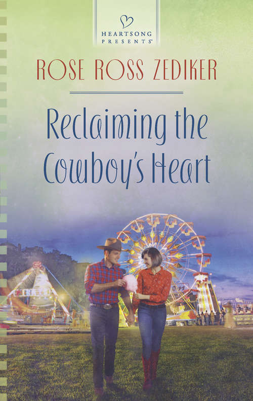 Book cover of Reclaiming the Cowboy's Heart